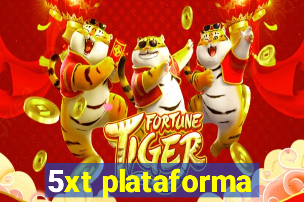 5xt plataforma